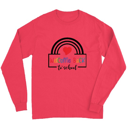 Welcome Back To School Rainbow heart Long Sleeves