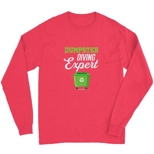 Dumpster Diving Expert Eco-friendly Recycling Long Sleeves
