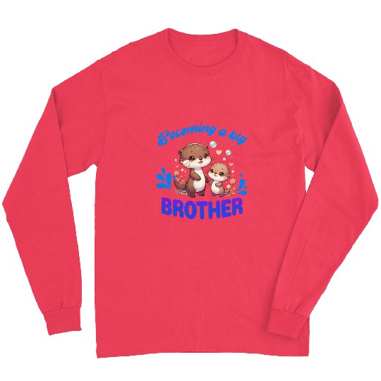 Soon I'll Be A Big Brother, Sweet Otter Brother Long Sleeves