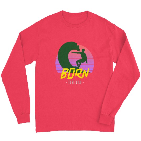 Born to Be Wild Vintage Long Sleeves