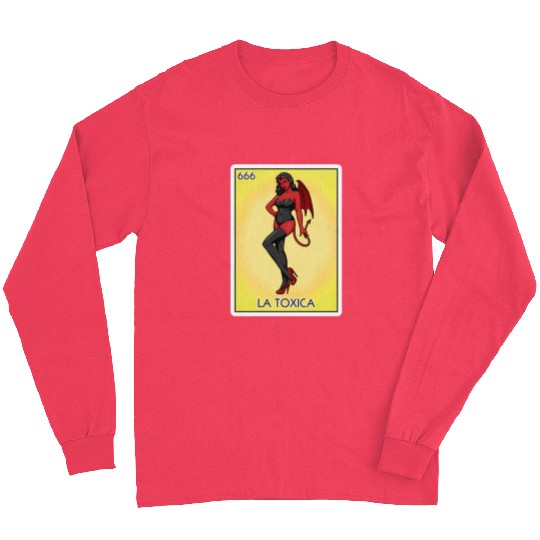 La Toxica Card Funny Toxic Women's La Toxica Long Sleeves