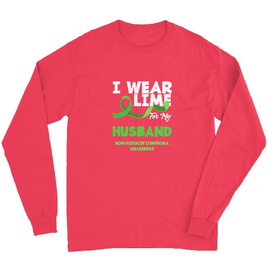 Non-Hodgkin Lymphoma Awareness Wear Lime Husband Long Sleeves