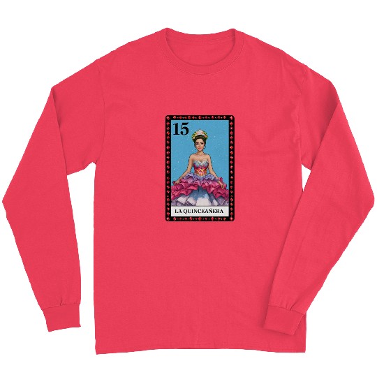 Lotería Quinceañera, Mis XV Hispanic Birthday Long Sleeves