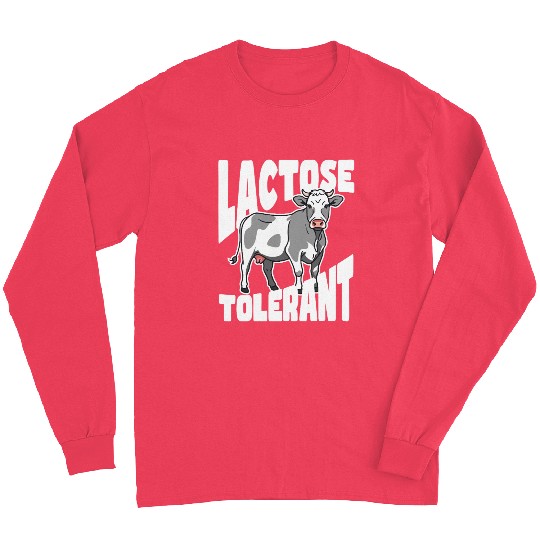 Lactose Tolerant – Built Different Long Sleeves