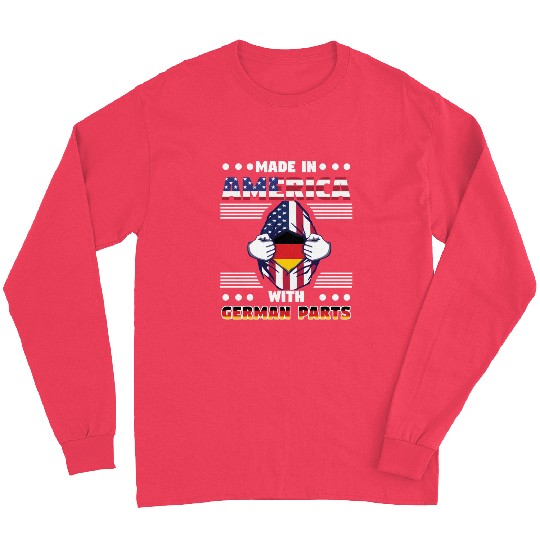 Made In America With German Parts Long Sleeves