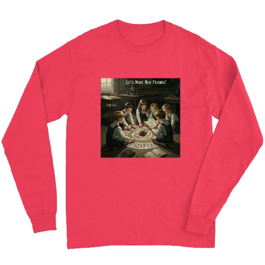 New Friends, Old Rituals Long Sleeves