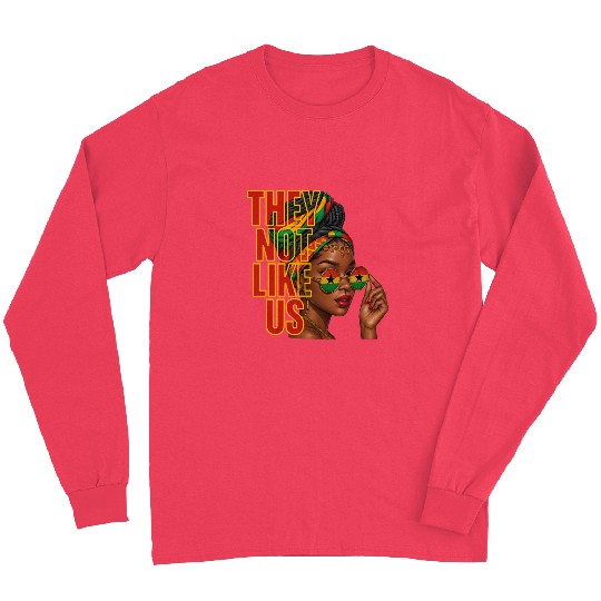 They Not Like Us Afro Queen Long Sleeves