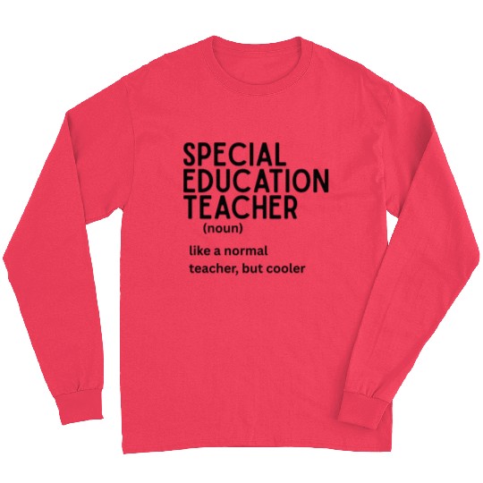 special education teacher Definition Long Sleeves