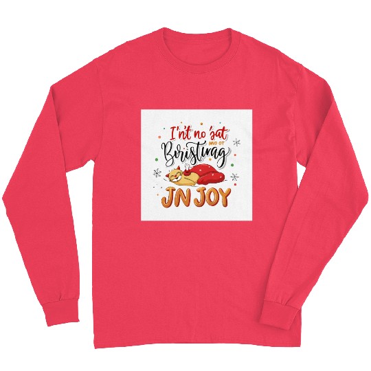 Festive Cat Joy Christmas Design Long Sleeves