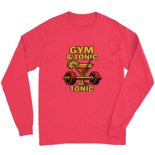 Gym & Tonic – Funny Fitness Cocktail Workout T-Shi Long Sleeves