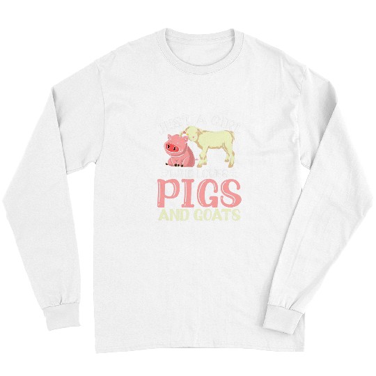 Goats Lover Farming Girls Farmer Women Farm Animal Goats Pig Long Sleeves