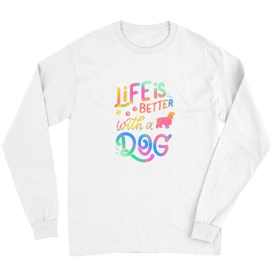 Dog Cocker Spaniel Life is Better with my Dog Mom Dad Long Sleeves