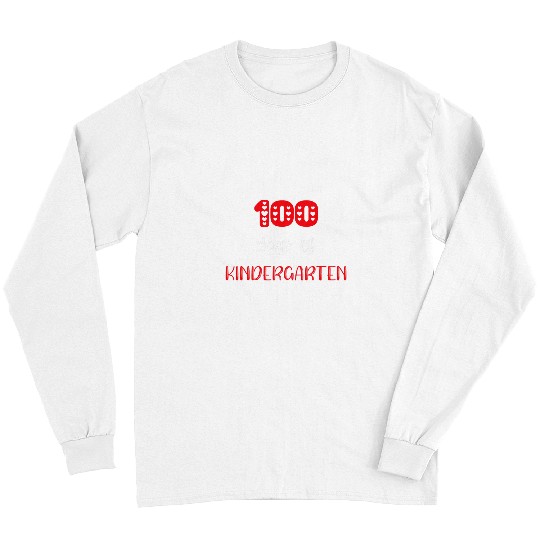 Funny 100 Days Of Kindergarten Tee Valentines School Tee Long Sleeves