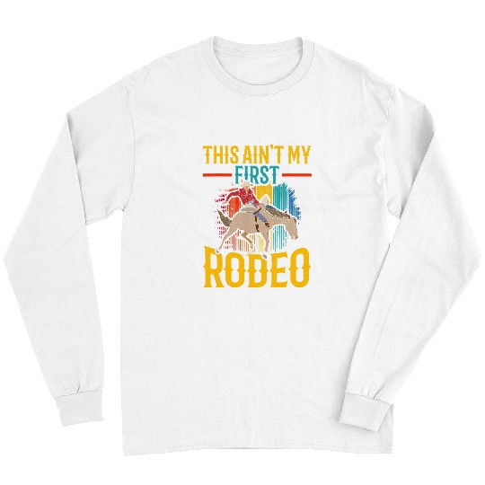 Horseback Riding Howdy Horse Western Cowboy Texas Rodeo Time Long Sleeves