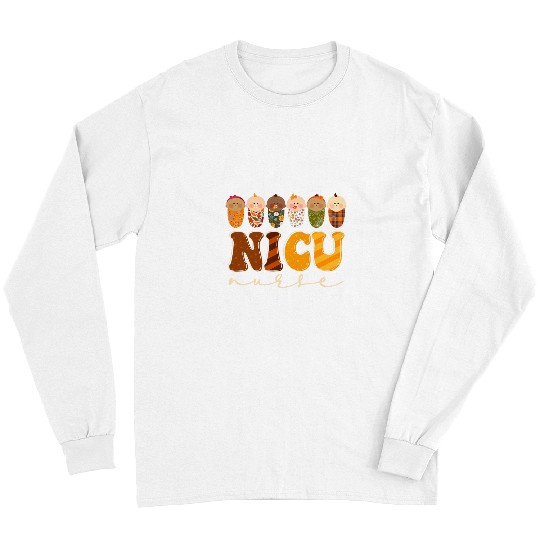 Nicu nurses Thanksgiving  Nicu nurses Fall Yall Autumn Long Sleeves