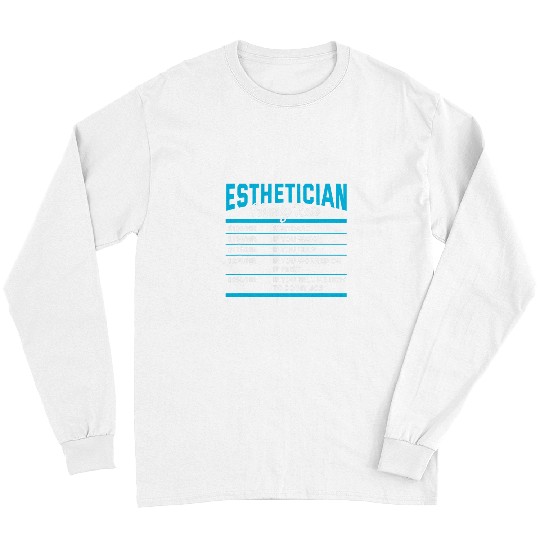 Esthetician Hourly Rate Funny Skin Therapist Humor Long Sleeves