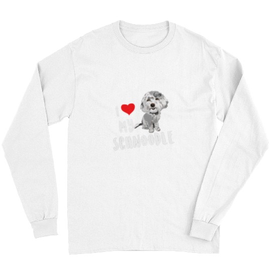 I Love My Schnoodle Design Funny Cute Dog Long Sleeves