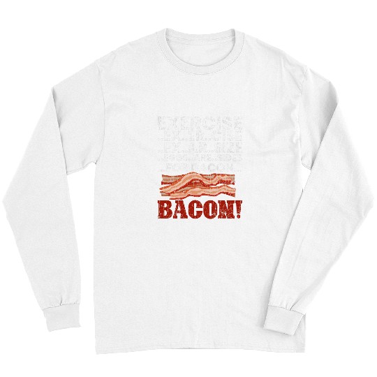 Eggs Are Sides For Bacon Funny Pig Animal Food Lover Graphic Long Sleeves