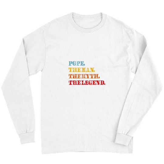 vintages dad and grandpa pope the man the myth the legend Long Sleeves