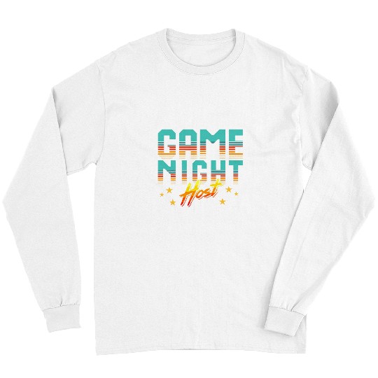 Game Night Host Family Board Game and Trivia Night Long Sleeves