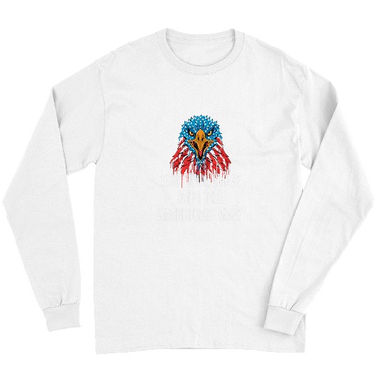 American Flag Eagle Truth Justice Long Sleeves