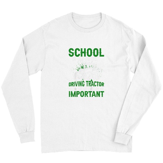 Tractor driving Kids Farm Love Tractor Boy Driving Tractore Is More Important Long Sleeves