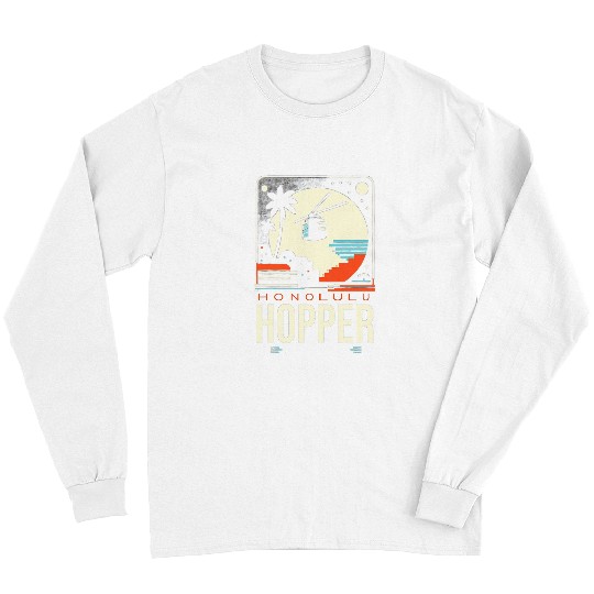 Honolulu Hopper Funny Graphic Tees Long Sleeves