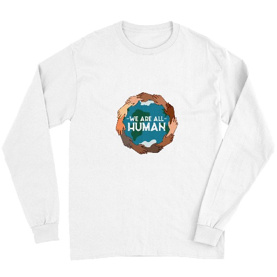 Black History Month Equality We Are All Human Hands Circle Long Sleeves