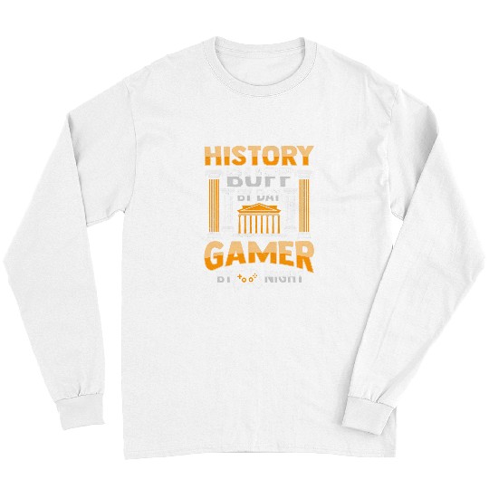 History Teacher Gamer Design for History Buff Historian Long Sleeves