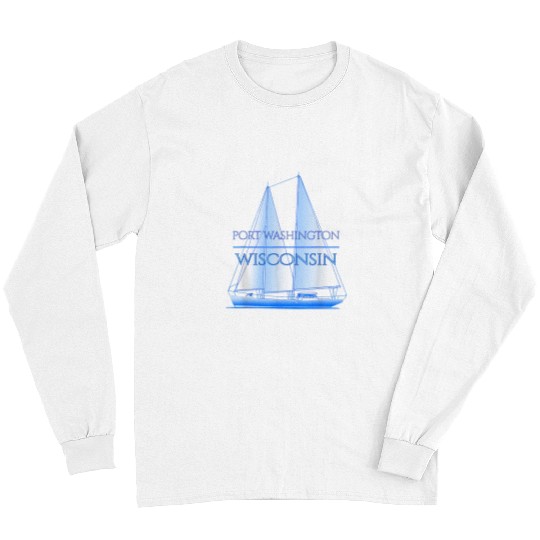 Port Washington Wisconsin Coastal Nautical Sailing Sailor Long Sleeves