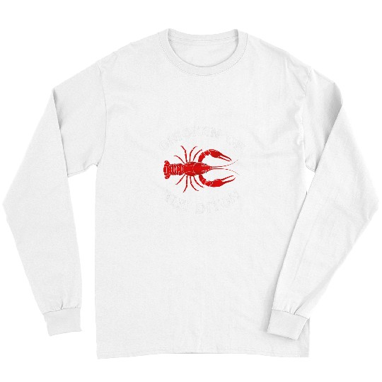 Crawfish Cajun Food Chicken Of The Ditch 23 Long Sleeves