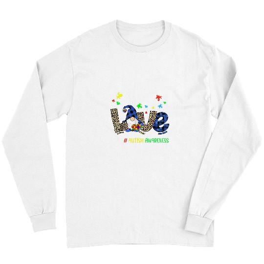 Autism LOVE Autism Awareness Month In April We Wear Blue Gnome Neurodiverse Long Sleeves