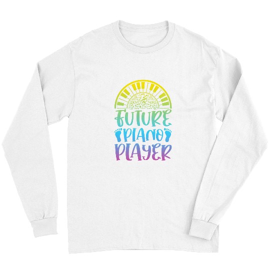 Funny Piano Music Future Piano Player Keboard Player Piano Music Long Sleeves