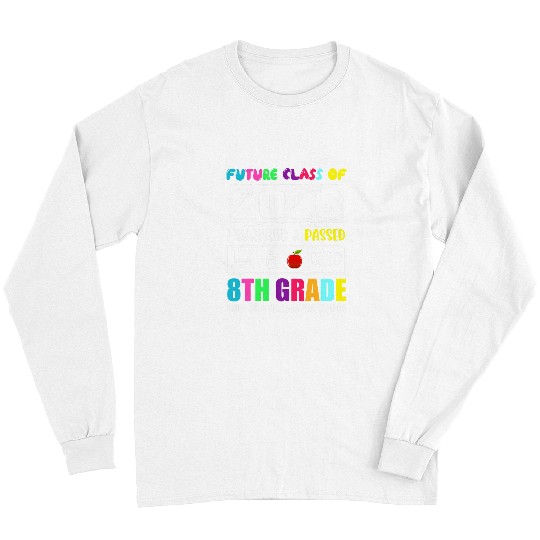 Future Class Of 2026 8th Grade Funny Student Graduation Long Sleeves