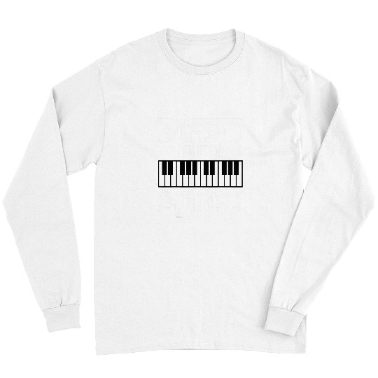 Funny Piano Music Is My Sport Funny Pianist Music Keyboard Musician Gag Long Sleeves