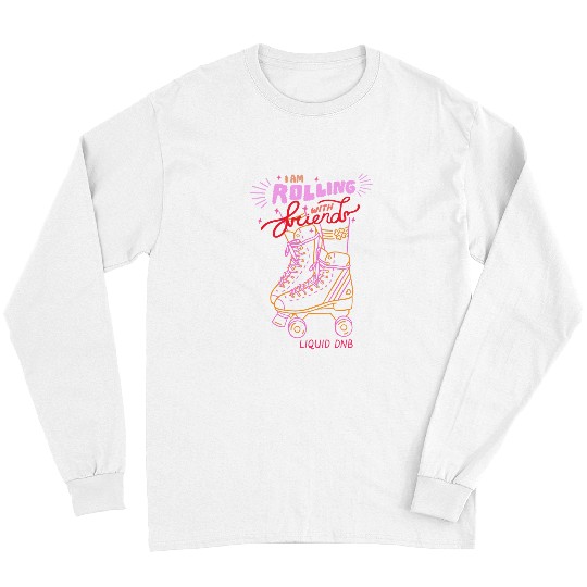 Funny Drummer Liquid Drum N Bass Music Liquid Funk Jungle DnB Roller Skate Long Sleeves