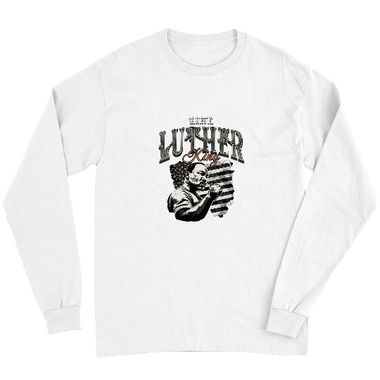 Black History Month Martin Have Dream Luther King Bootleg Long Sleeves
