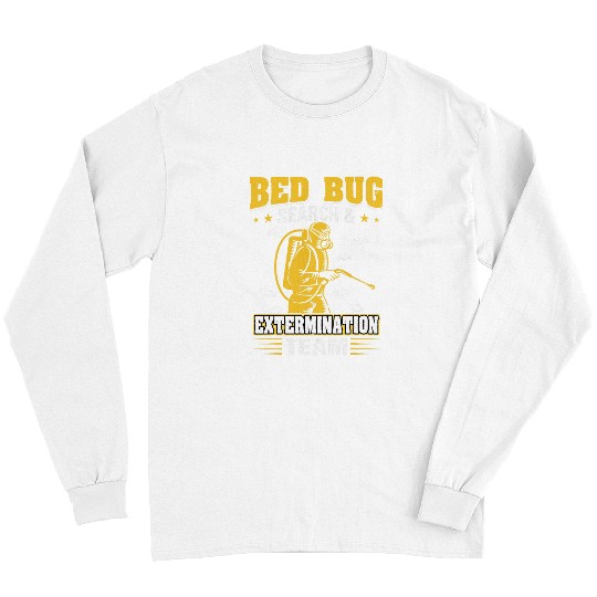 Bed Bug Search and Extermination Team Pest Control Long Sleeves