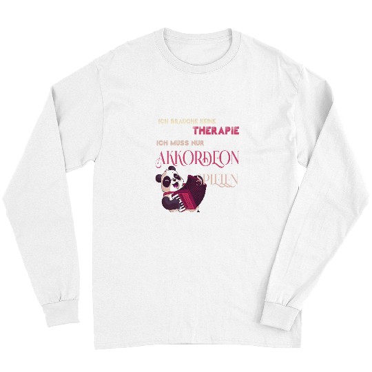 Funny Accordion Bear Panda plays accordion funny saying for musicians Cute Bears Long Sleeves