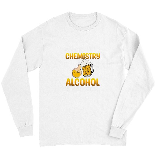 Chemistry Alcohol Solution Science Teacher Student Graphic Long Sleeves