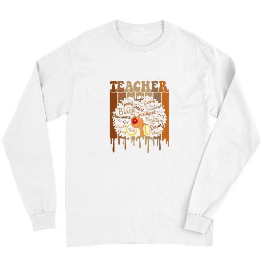 Black Teacher Magic Design Teacher Black History Month 1 Long Sleeves