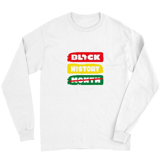 Black History Month Period African American Afro Melanin Long Sleeves