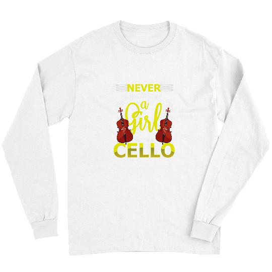Funny Cellist Womens Girl With Cello Cellist Musician Musical Instrument Concert Long Sleeves