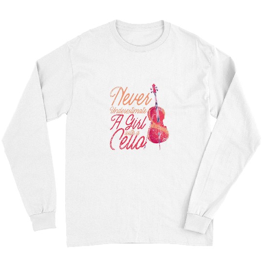 Funny Cellist Musician Cellist Girls Gift Orchestra Classical Music Cello Long Sleeves