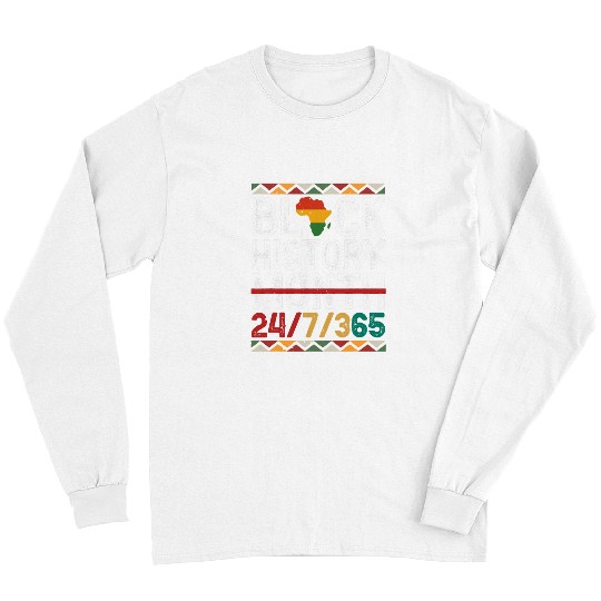 Black History Month Pride African Melanin Black History Long Sleeves