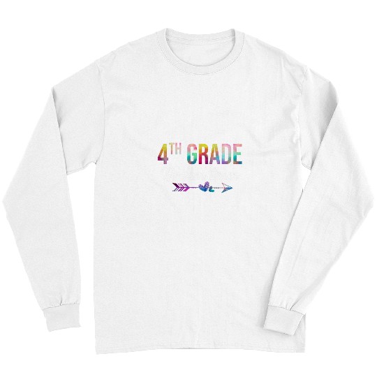 Fourth Grade Dream Team First Day 4th Grade Teacher Student Long Sleeves