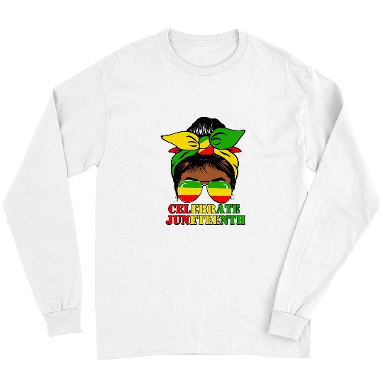 Juneteenth African American Black History June 19 3 Long Sleeves