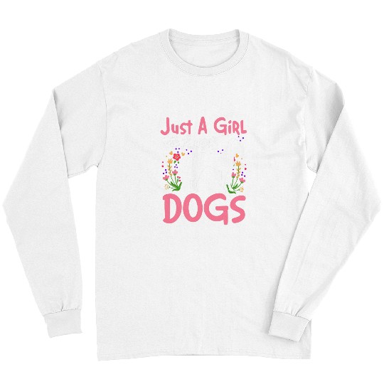 Doberman Pet Just A Girl Who Loves Dogs Doberman Pinscher Lover Long Sleeves