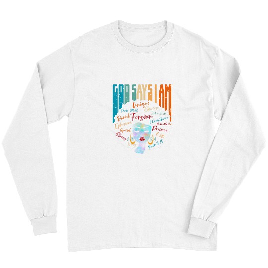 God Says I Am Black Melanin black history Girls Long Sleeves