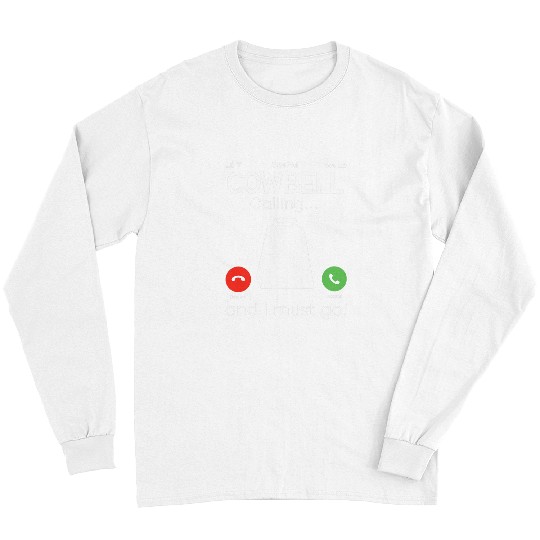 Funny Drummer Bell More Cowbell Vintage Funny Drummer Cowbell Funny 27 2 Long Sleeves